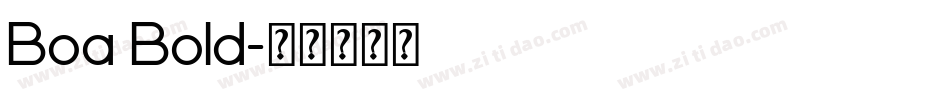 Boa Bold字体转换